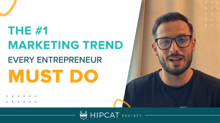 The #1 marketing trend every entrepreneur must do
